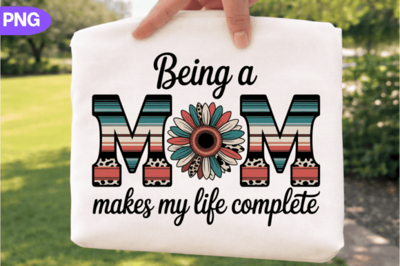 Being a Mom, Sunflower Mom Png Design: Elevating Modern Sublimation Crafts