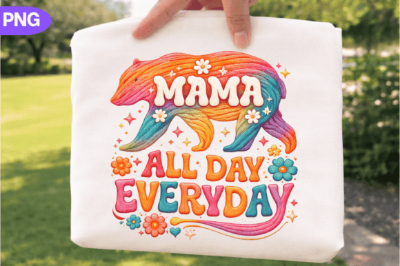 Integrating Mama All Day Everyday PNG and Mom Life PNG into Your Creative Workflow